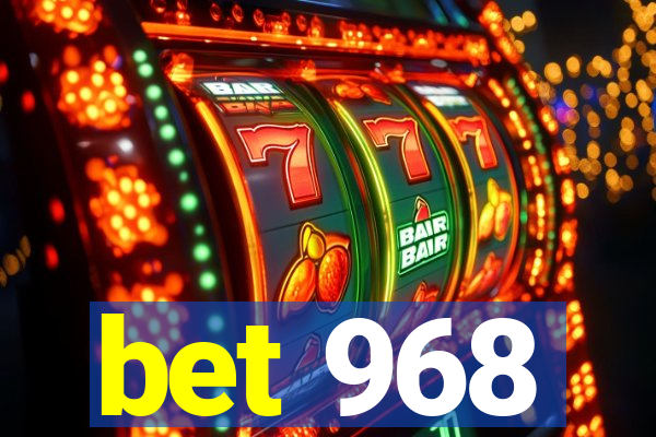 bet 968